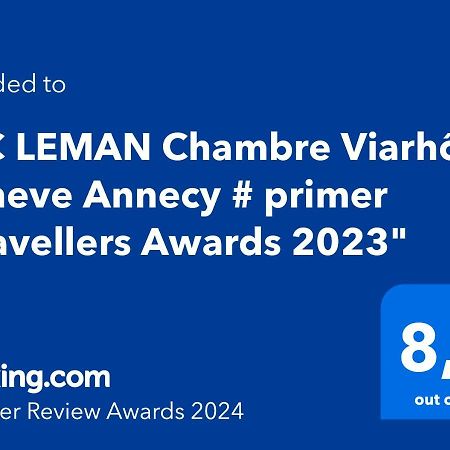 # Prix "Travellers Awards 2023 Et 2024" Lac Leman Velos Viarhona Geneve Annecy Bed and Breakfast Valleiry Eksteriør billede